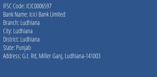 Icici Bank Ludhiana Branch Ludhiana IFSC Code ICIC0006597