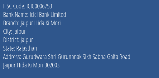Icici Bank Jaipur Hida Ki Mori Branch Jaipur IFSC Code ICIC0006753