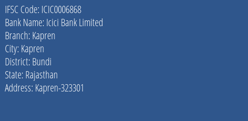 Icici Bank Kapren Branch Bundi IFSC Code ICIC0006868