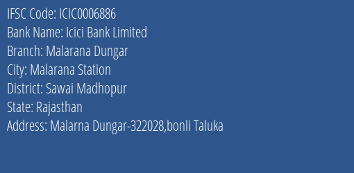 Icici Bank Malarana Dungar Branch Sawai Madhopur IFSC Code ICIC0006886