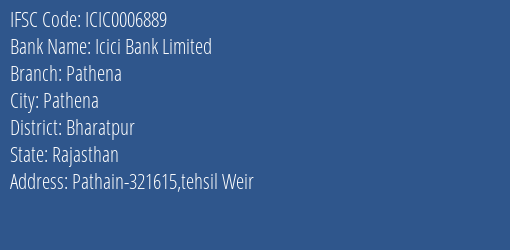 Icici Bank Pathena Branch Bharatpur IFSC Code ICIC0006889