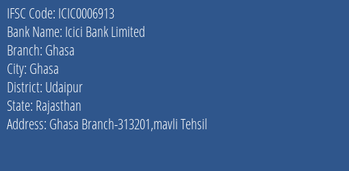 Icici Bank Ghasa Branch Udaipur IFSC Code ICIC0006913