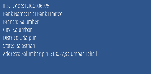 Icici Bank Salumber Branch Udaipur IFSC Code ICIC0006925