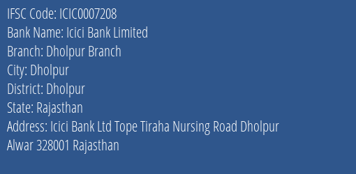 Icici Bank Dholpur Branch Branch Dholpur IFSC Code ICIC0007208