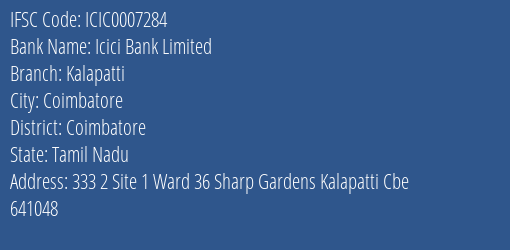 Icici Bank Kalapatti Branch Coimbatore IFSC Code ICIC0007284