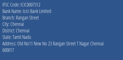Icici Bank Rangan Street Branch Chennai IFSC Code ICIC0007312