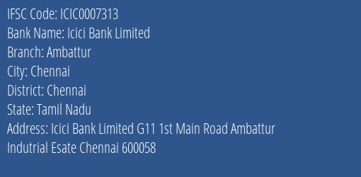 Icici Bank Ambattur Branch Chennai IFSC Code ICIC0007313