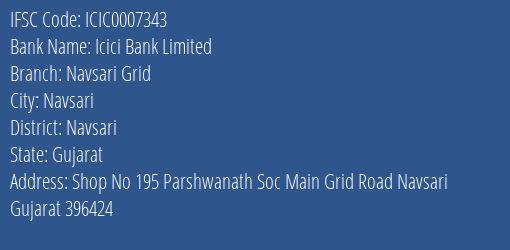 Icici Bank Navsari Grid Branch Navsari IFSC Code ICIC0007343