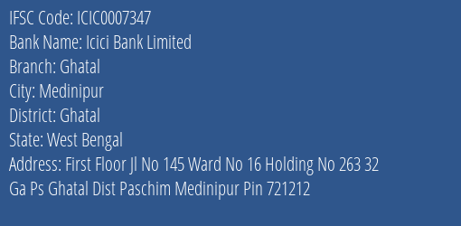 Icici Bank Ghatal Branch Ghatal IFSC Code ICIC0007347
