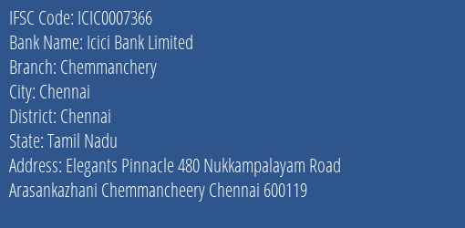 Icici Bank Chemmanchery Branch Chennai IFSC Code ICIC0007366