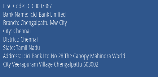 Icici Bank Chengalpattu Mw City Branch Chennai IFSC Code ICIC0007367