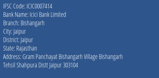 Icici Bank Bishangarh Branch Jaipur IFSC Code ICIC0007414