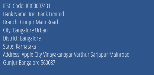 Icici Bank Gunjur Main Road Branch Bangalore IFSC Code ICIC0007431