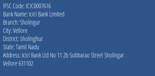 Icici Bank Sholingur Branch Sholinghur IFSC Code ICIC0007616