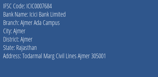 Icici Bank Ajmer Ada Campus Branch Ajmer IFSC Code ICIC0007684