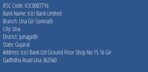 Icici Bank Una Gir Somnath Branch Junagadh IFSC Code ICIC0007716