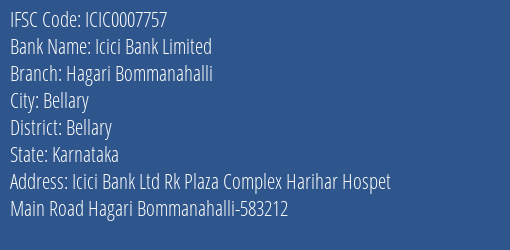 Icici Bank Limited Hagari Bommanahalli Branch, Branch Code 007757 & IFSC Code Icic0007757