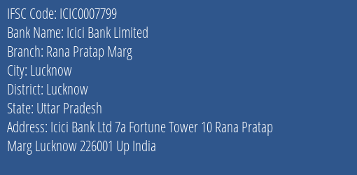 Icici Bank Rana Pratap Marg Branch Lucknow IFSC Code ICIC0007799