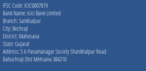 Icici Bank Sankhalpur Branch Mahesana IFSC Code ICIC0007819