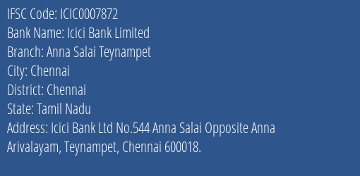 Icici Bank Anna Salai Teynampet Branch Chennai IFSC Code ICIC0007872