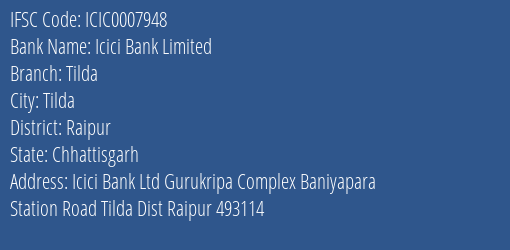 Icici Bank Tilda Branch Raipur IFSC Code ICIC0007948