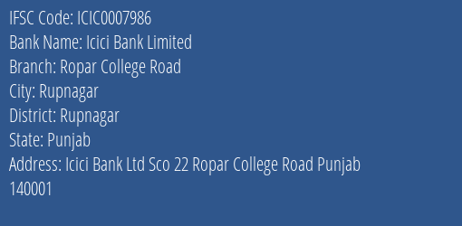Icici Bank Ropar College Road Branch Rupnagar IFSC Code ICIC0007986