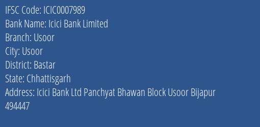 Icici Bank Usoor Branch Bastar IFSC Code ICIC0007989