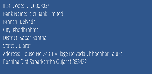 Icici Bank Delvada Branch Sabar Kantha IFSC Code ICIC0008034