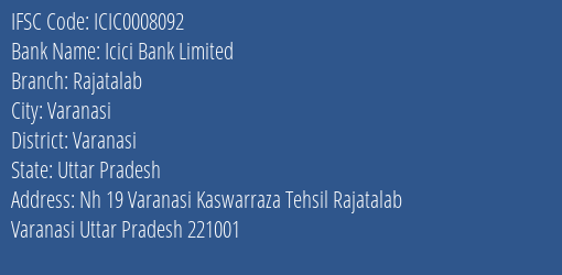 Icici Bank Rajatalab Branch Varanasi IFSC Code ICIC0008092