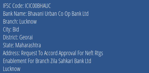 Icici Bank Limited Bhavani Urban Co Op Bank Ltd Branch, Branch Code 0BHAUC & IFSC Code Icic00bhauc