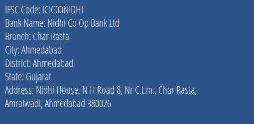 Icici Bank Nidhi Co Op Bank Ltd Branch Ahmedabad IFSC Code ICIC00NIDHI