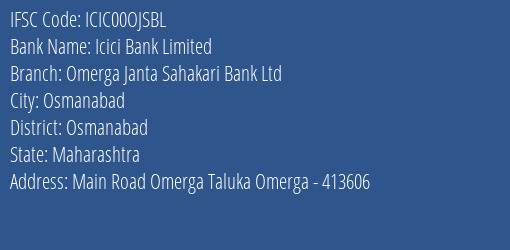 Icici Bank Omerga Janta Sahakari Bank Ltd Branch Osmanabad IFSC Code ICIC00OJSBL