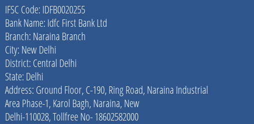 Idfc First Bank Ltd Naraina Branch Branch Central Delhi IFSC Code IDFB0020255