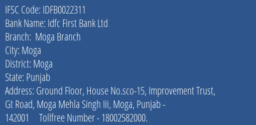 Idfc First Bank Ltd Moga Branch Branch, Branch Code 022311 & IFSC Code IDFB0022311