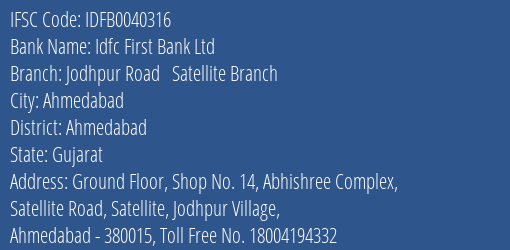 Idfc First Bank Ltd Jodhpur Road Satellite Branch Branch, Branch Code 040316 & IFSC Code Idfb0040316