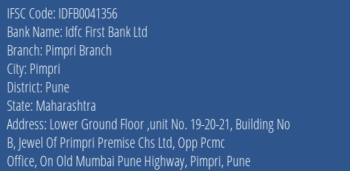 Idfc First Bank Ltd Pimpri Branch Branch Pune IFSC Code IDFB0041356