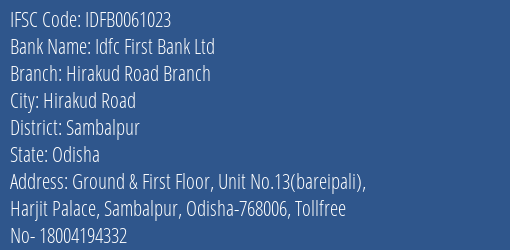 Idfc First Bank Ltd Hirakud Road Branch Branch Sambalpur IFSC Code IDFB0061023