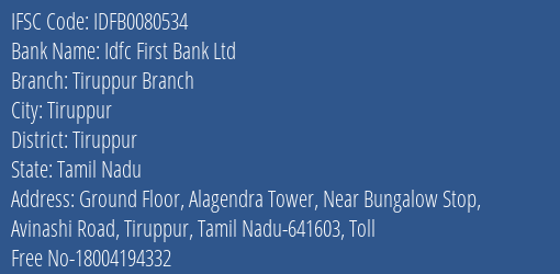 Idfc First Bank Ltd Tiruppur Branch Branch, Branch Code 080534 & IFSC Code IDFB0080534