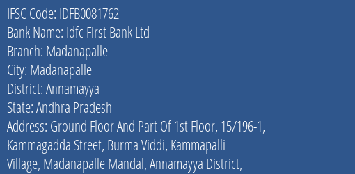 Idfc First Bank Ltd Madanapalle Branch Annamayya IFSC Code IDFB0081762