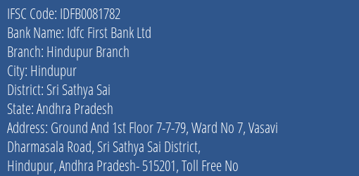 Idfc First Bank Ltd Hindupur Branch Branch Sri Sathya Sai IFSC Code IDFB0081782