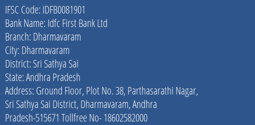 Idfc First Bank Ltd Dharmavaram Branch Sri Sathya Sai IFSC Code IDFB0081901