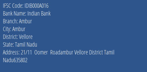 Indian Bank Ambur Branch Vellore IFSC Code IDIB000A016