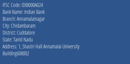 Indian Bank Annamalainagar Branch Cuddalore IFSC Code IDIB000A024