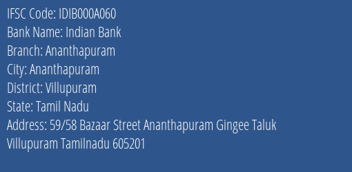 Indian Bank Ananthapuram Branch Villupuram IFSC Code IDIB000A060