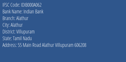 Indian Bank Alathur Branch Villupuram IFSC Code IDIB000A062