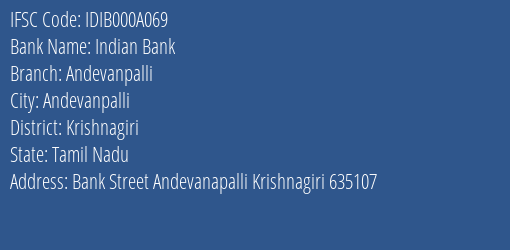 Indian Bank Andevanpalli Branch, Branch Code 00A069 & IFSC Code IDIB000A069