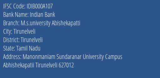 Indian Bank M.s.university Abishekapatti Branch Tirunelveli IFSC Code IDIB000A107