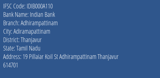 Indian Bank Adhirampattinam Branch Thanjavur IFSC Code IDIB000A110