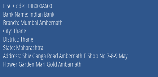 Indian Bank Mumbai Ambernath Branch Thane IFSC Code IDIB000A600