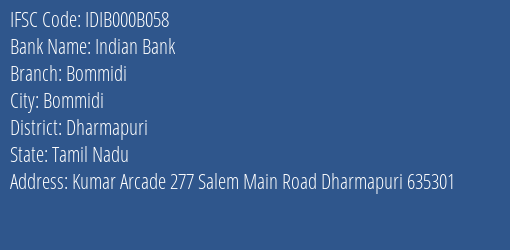 Indian Bank Bommidi Branch Dharmapuri IFSC Code IDIB000B058